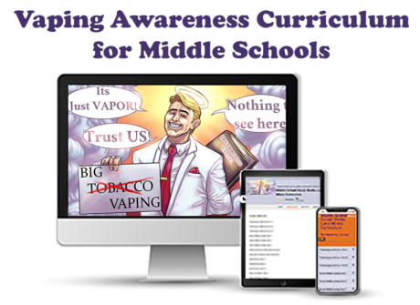 Vaping Awareness Curriculum for Middle Schools