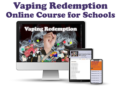 Vaping Redemption Course for Schools